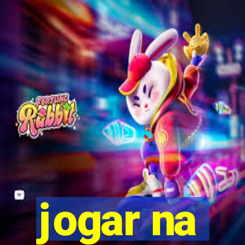 jogar na